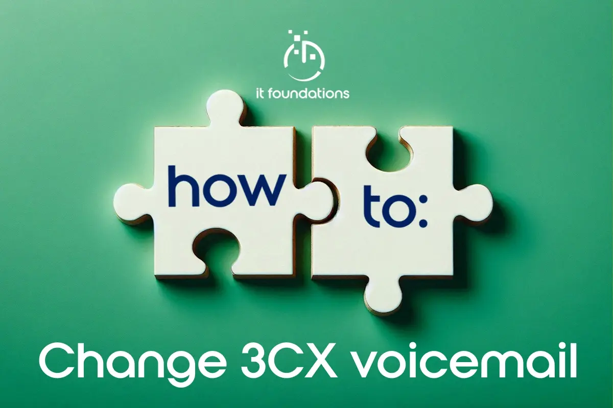 How to change 3CX voicemail